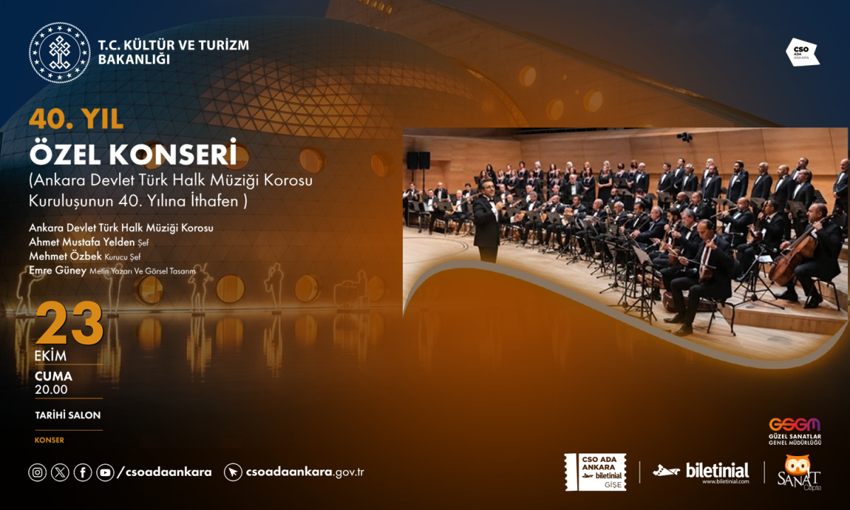 CSO ADA ANKARA’DA ANKARA DEVLET TÜRK HALK MÜZİĞİ KOROSU’NUN 40. YILINA ÖZEL KONSER